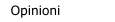 Opinioni